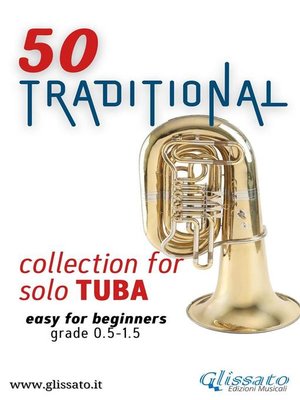 cover image of 50 Traditional--collection for solo Tuba (bass clef)